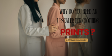 Why Do You Need an Upscaler for Clothing Prints?